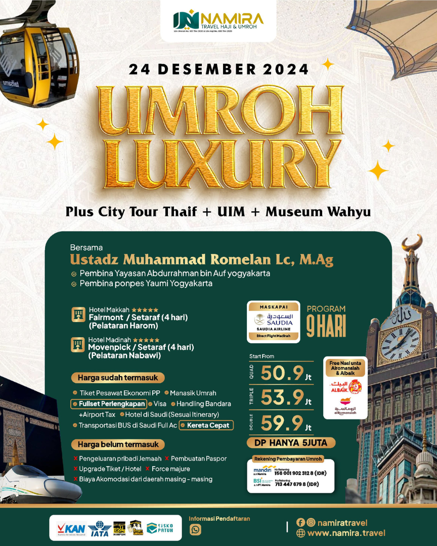 UMROH Luxury Desember 2024  Plus City Tour Thaif + UIM + Museum Wahyu