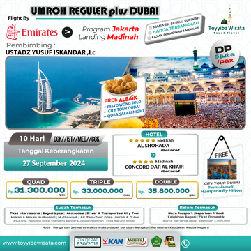 UMRAH TOYYIB   plus CITY TOUR DUBAI 27 SEPTEMBER 2024 by EMIRATES