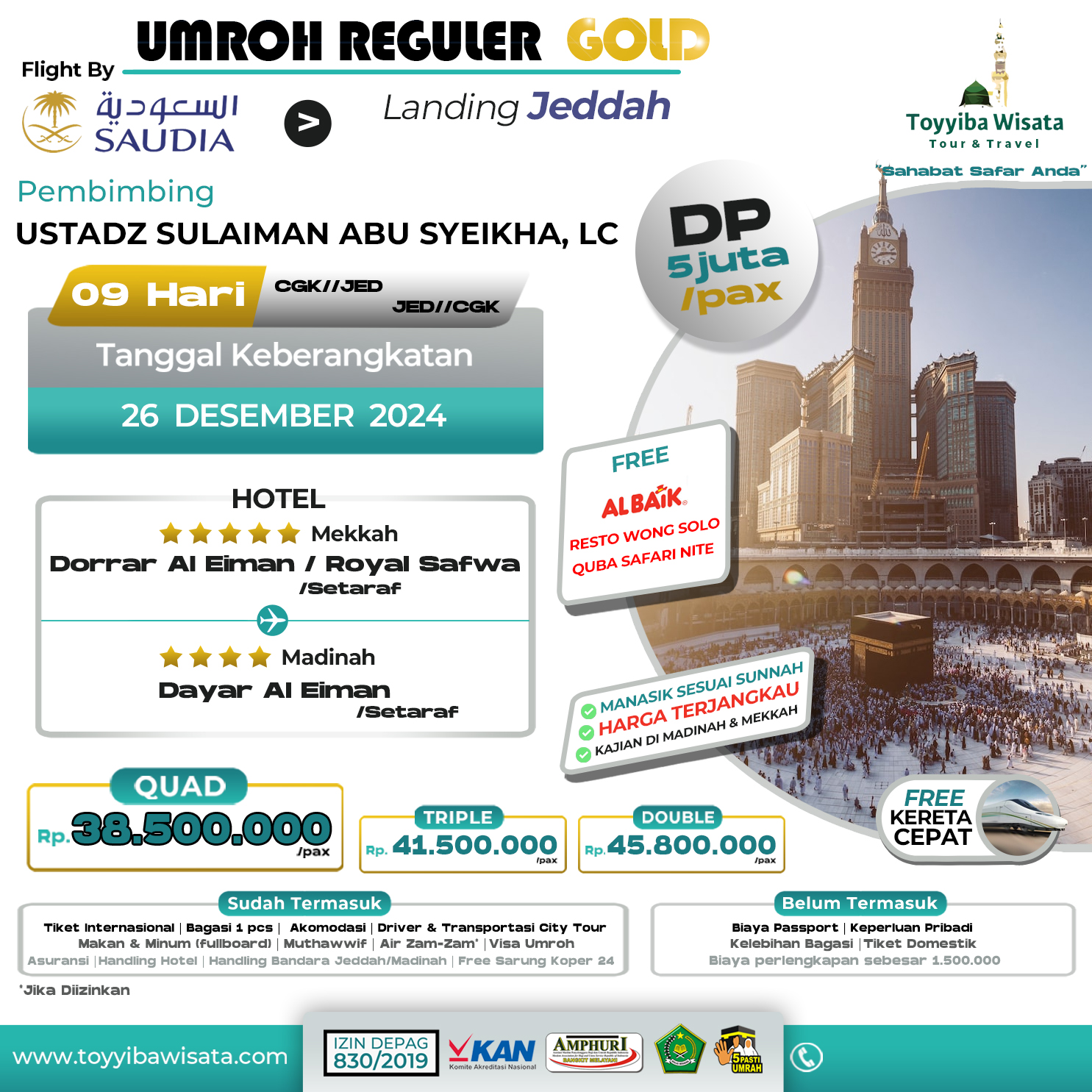 UMRAH TOYYIB  REGULER GOLD 26 Desember 2024 by SAUDIA 