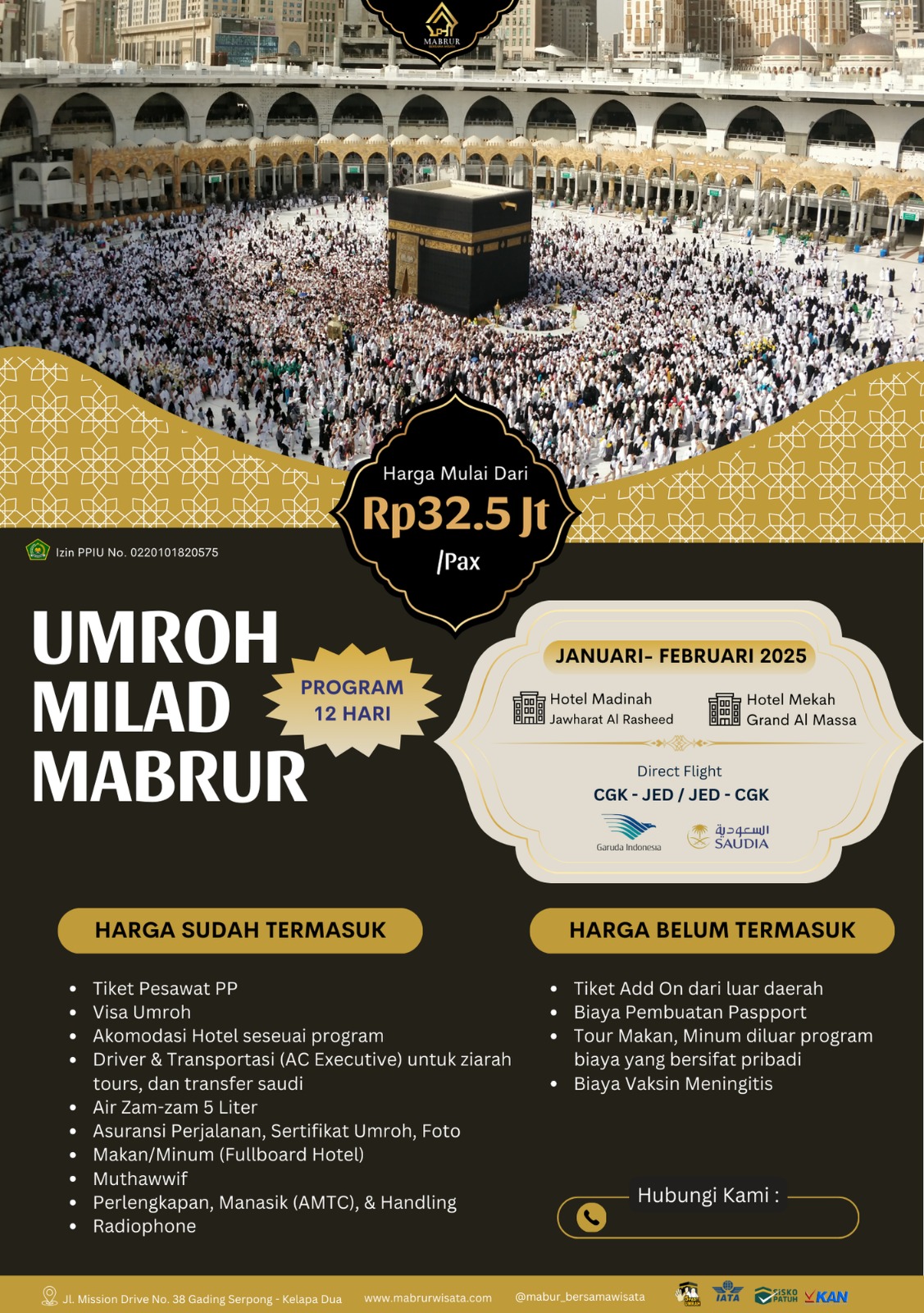 UMROH SPESIAL  MILAD MABRUR ( Program 12 Hari Januari - Februari  2025 ) 