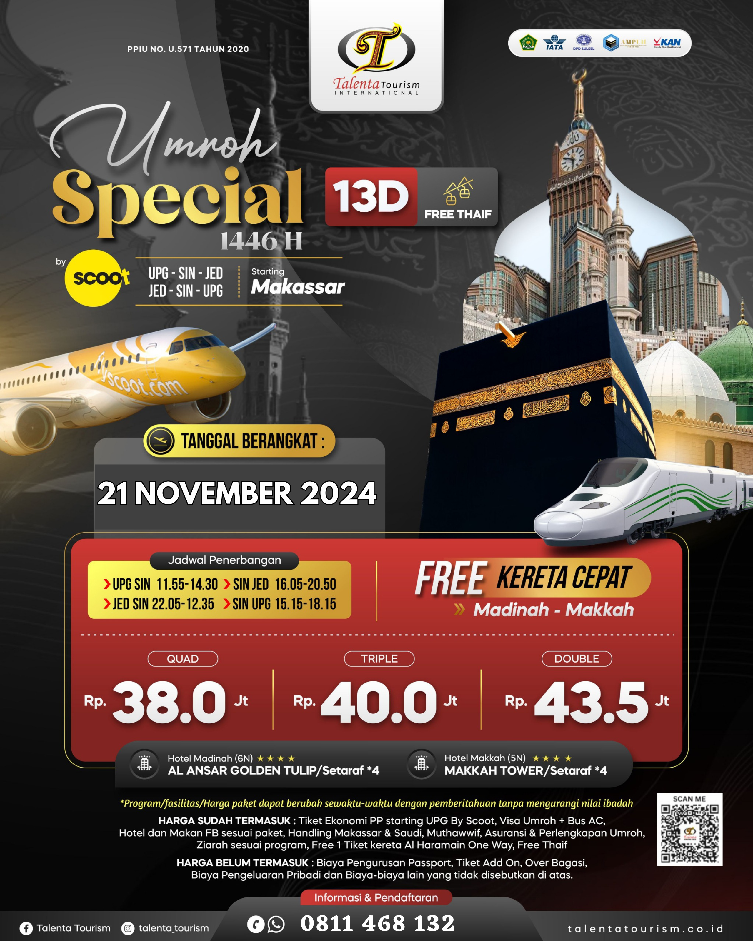 UMROH 21 NOVEMBER SPECIAL TAHUN 1446H PROGRAM 13 HARI BY SCOOT AIRLINES