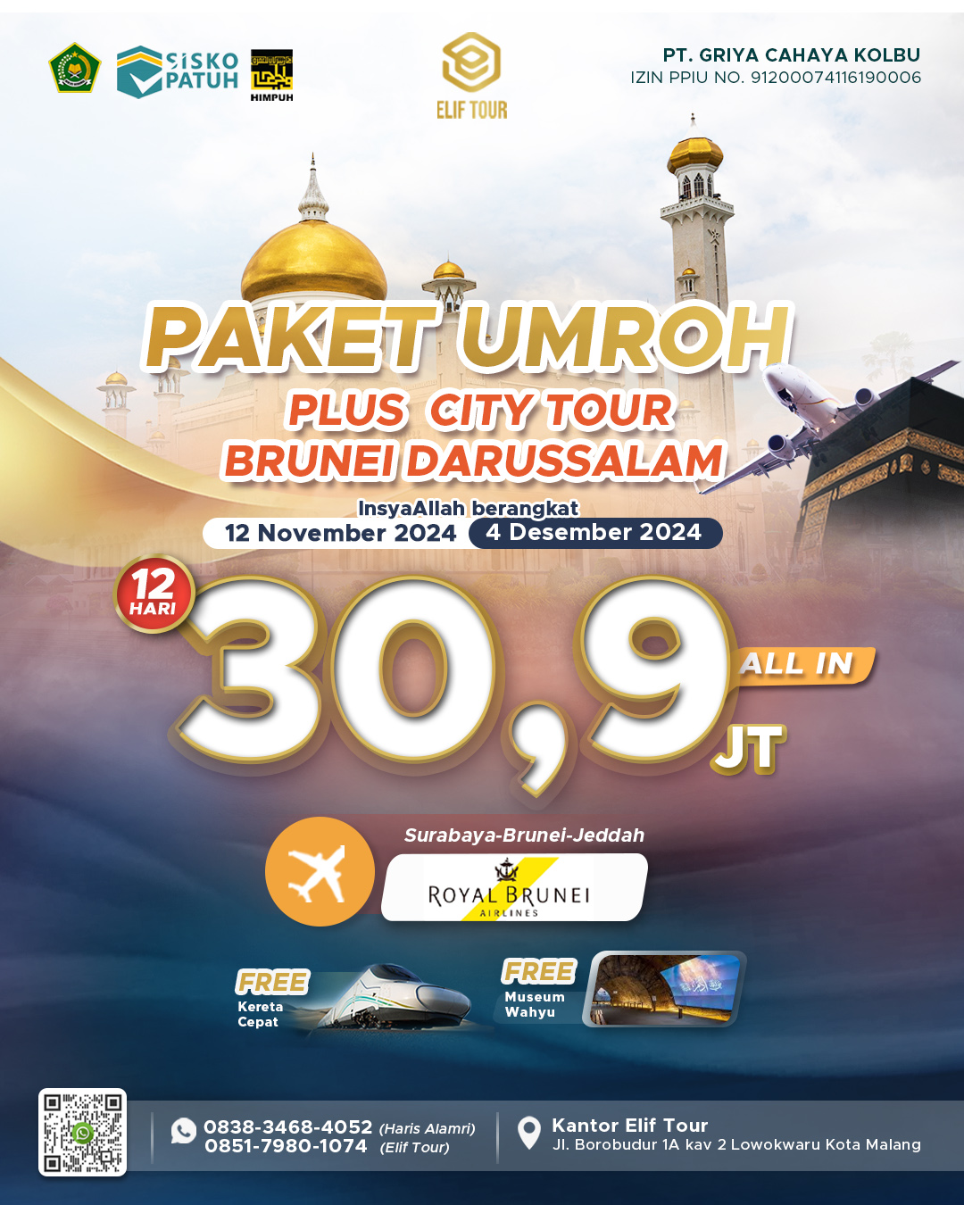 UMROH PLUS BRUNEI DARUSSALAM DESEMBER