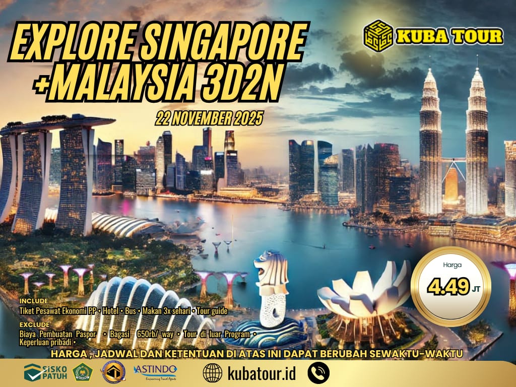 EXPLORE SINGAPORE + MALAYSIA 3D2N 22 NOVEMBER 2025
