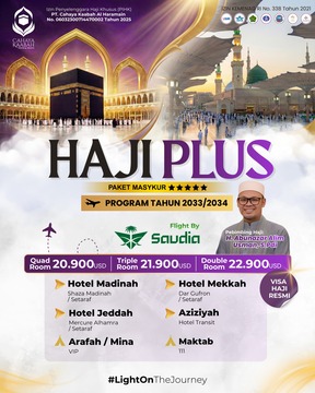 PAKET MASYKUR - HAJI KHUSUS RESMI KUOTA KEMENAG 2033/3045