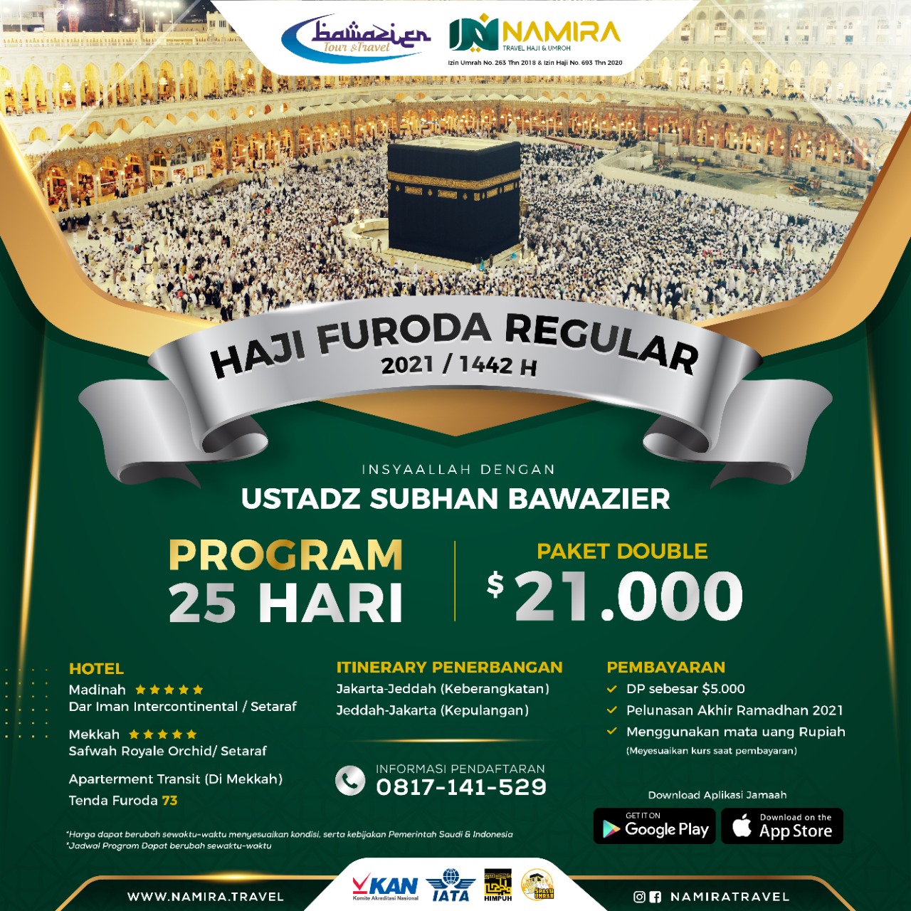 HAJI FURODA "REGULAR" 2021 InsyaAllah Bersama Ustadz Subhan Bawazier