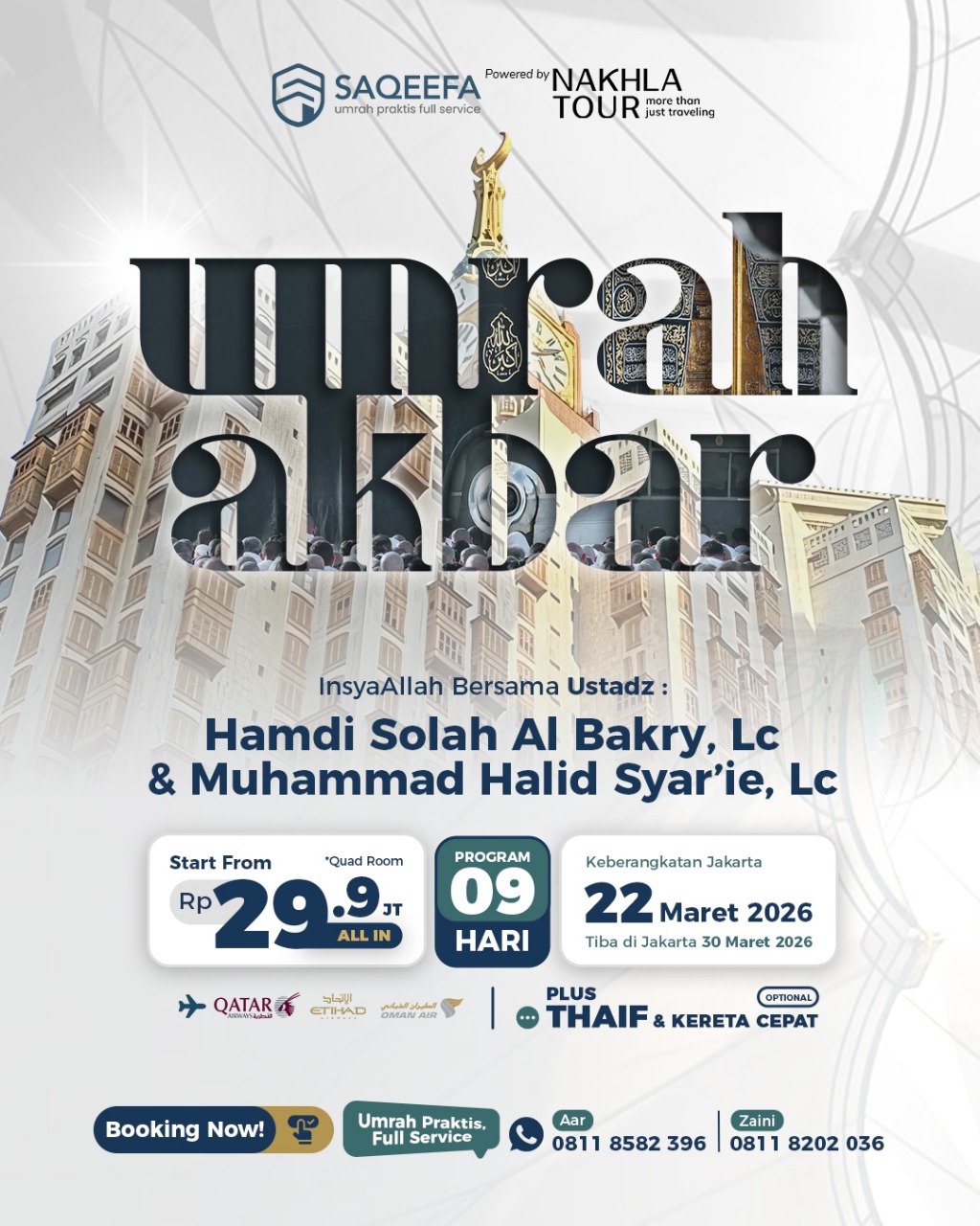 UMROH AKBAR SAQEEFA BY NAKHLA TOUR 22 MARET 2026