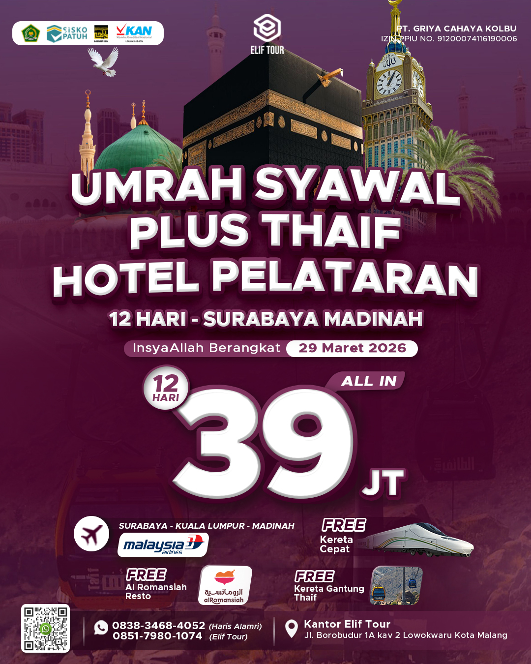 UMRAH SYAWAL +THAIF HOTEL PELATARAN SURABAYA - MADINAH