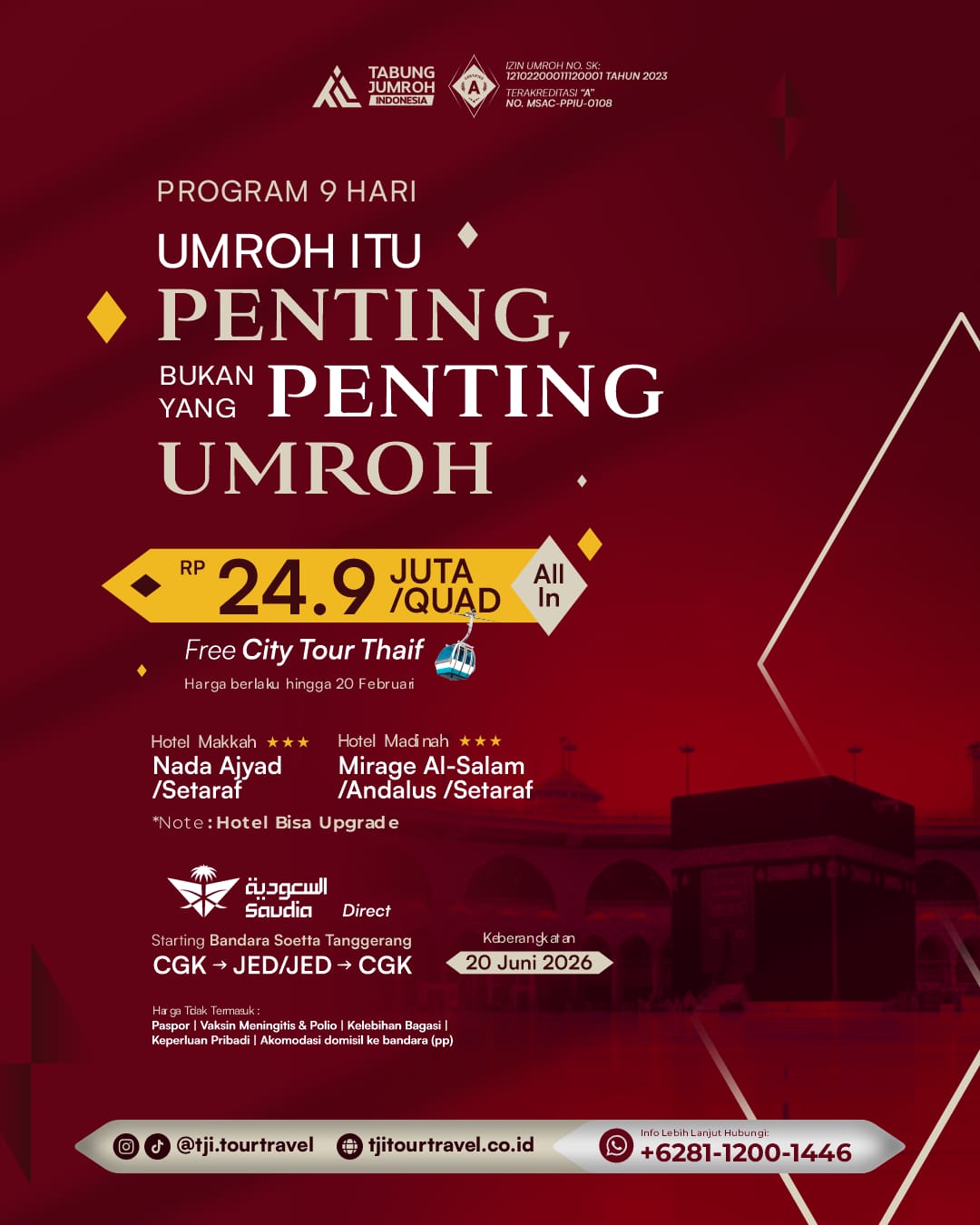 UMROH ITU PENTING, BUKAN YANG PENTING UMROH - 9 HARI