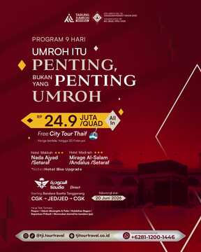 UMROH ITU PENTING, BUKAN YANG PENTING UMROH - 9 HARI