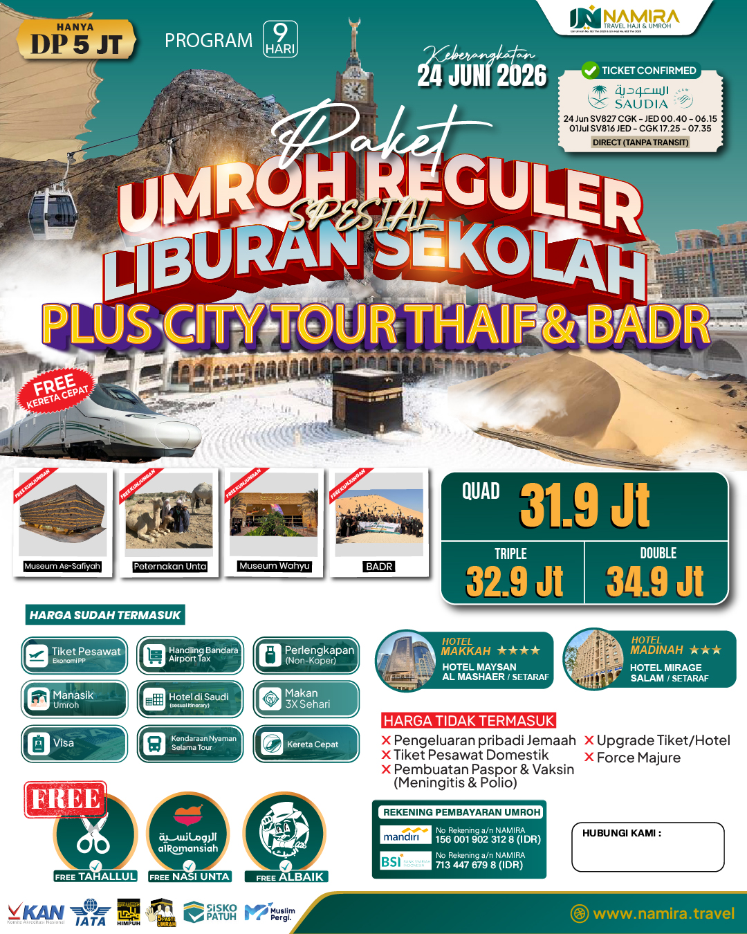 PAKET UMROH LIBURAN SEKOLAH 24 JUNI 2026 (REGULER) 