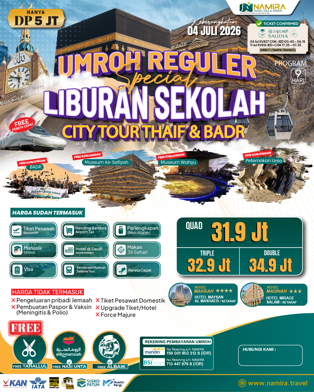 PAKET UMROH LIBURAN SEKOLAH 04 JULI  2026 (REGULER)