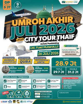 PAKET UMROH PLUS THAIF 26 JULI 2026
