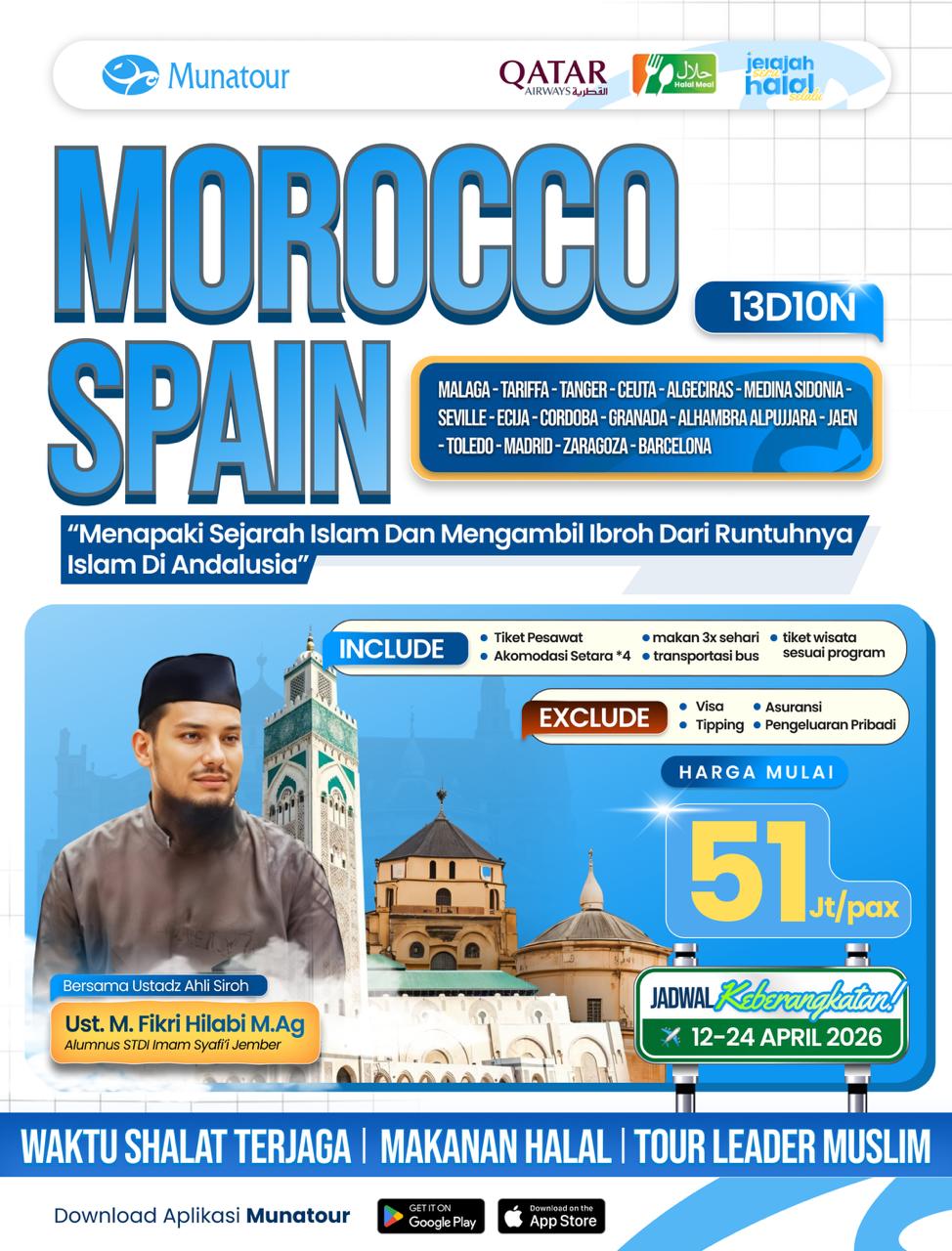 Tour Wisata Sirah Andalusia: Menapaki Keruntuhan Islam di Andalusia 12 April 2026