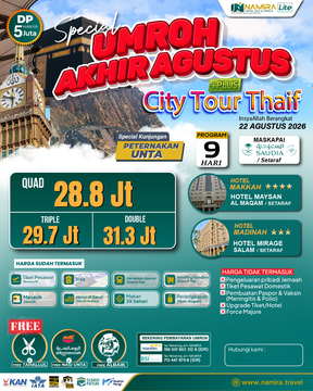 PAKET UMROH PLUS THAIF 22 AGUSTUS 2026