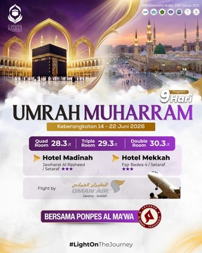 PAKET UMROH MUHARAM 2026 BERSAMA PONPES AL MA'WA - HARGA 28 JTAN