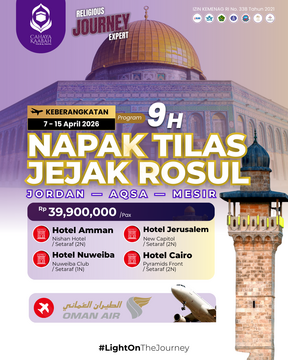 NAPAK TILAS JEJAK ROSUL 07 APRIL 2026