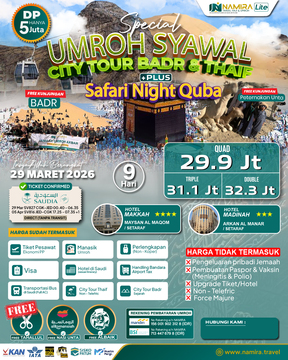 UMROH SYAWAL PLUS THAIF & BADR 29 MARET 2026