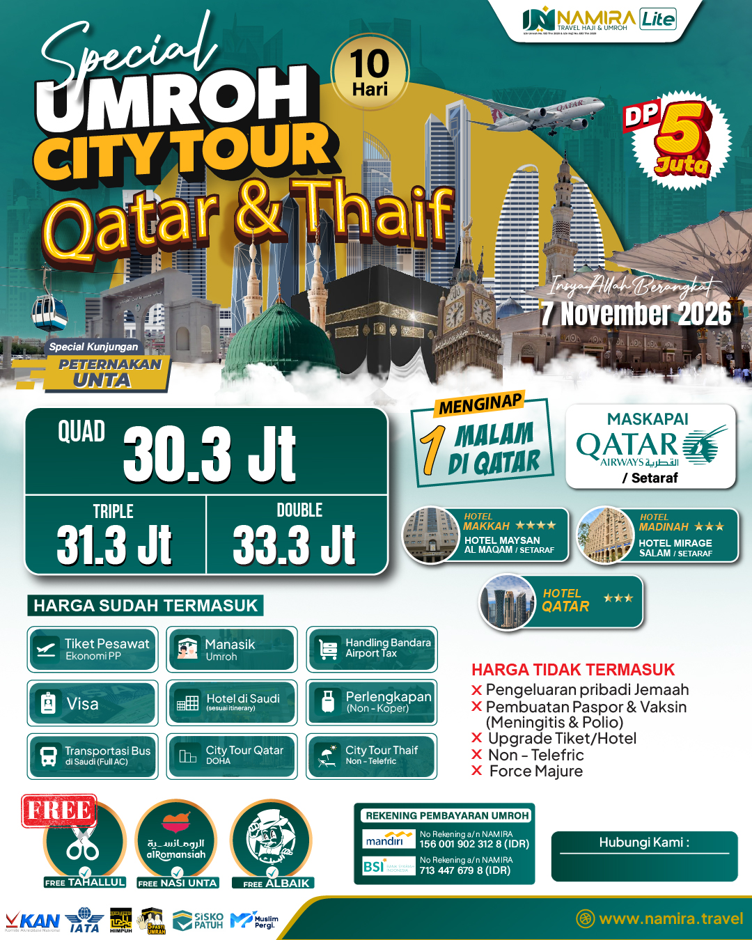 SPECIAL UMROH 07 NOVEMBER PLUS QATAR & THAIF