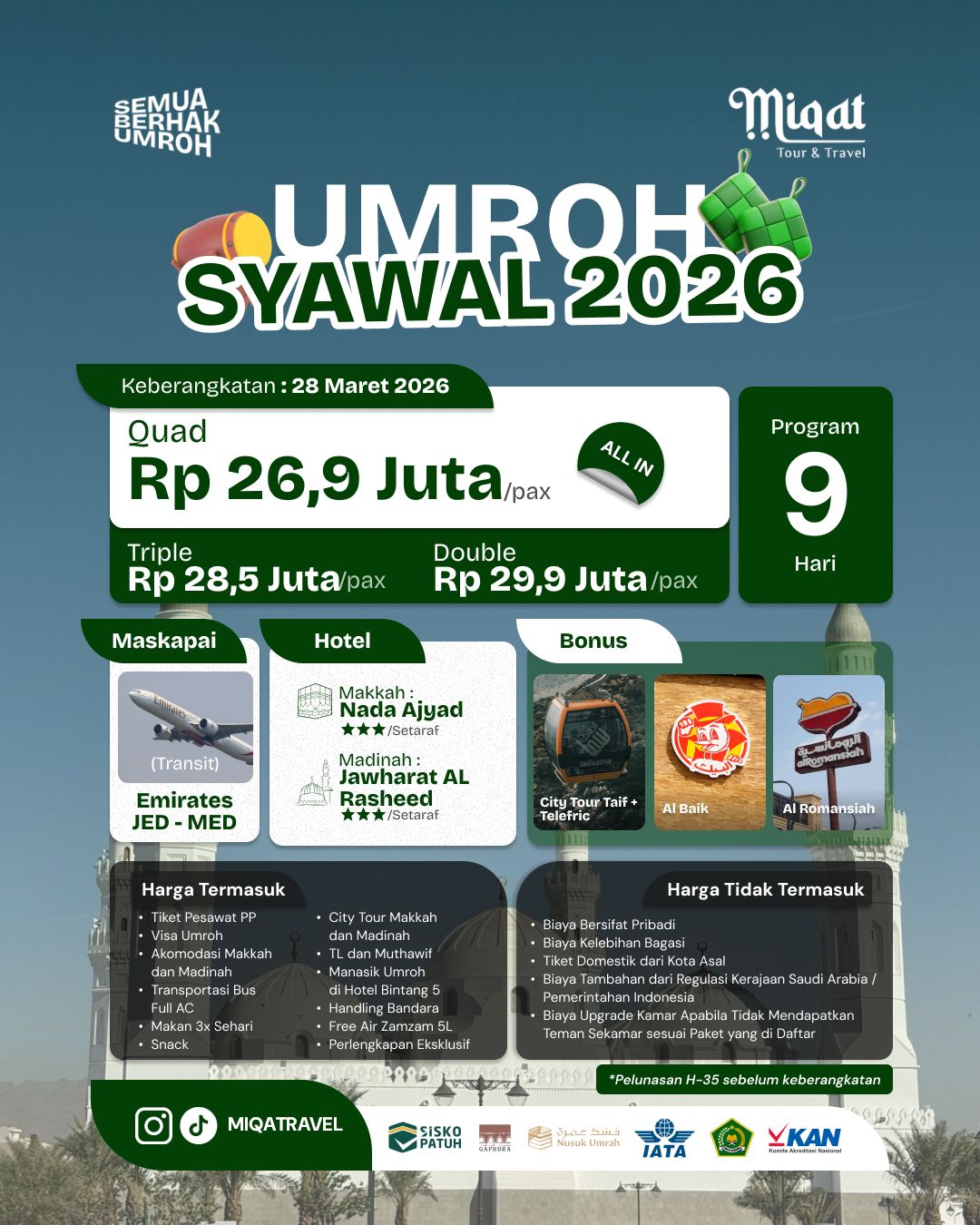 UMROH SYAWAL 2026 MULAI 26 JUTAAN ALL IN!