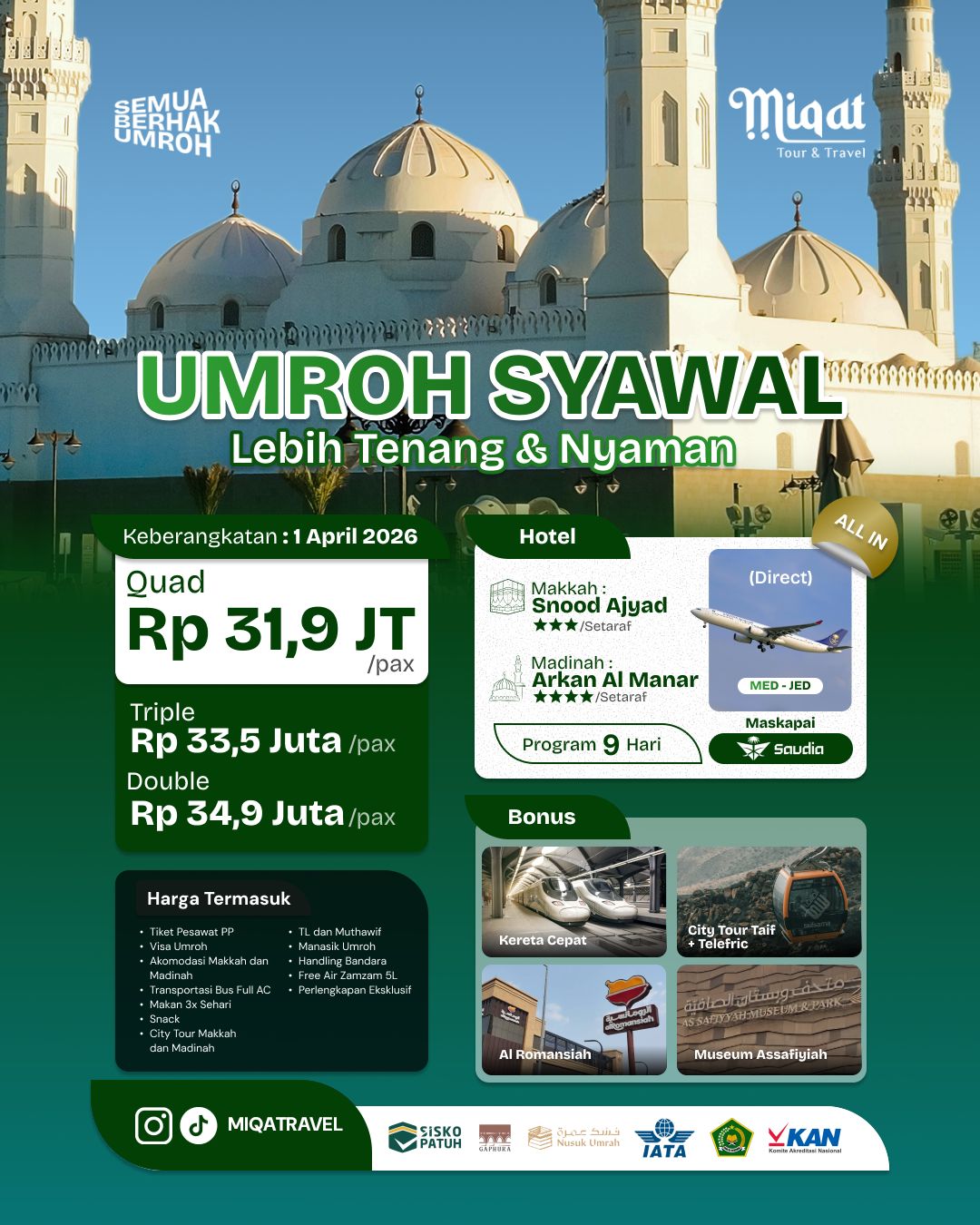 UMROH SYAWAL 2026 MULAI 31 JUTAAN ALL IN!