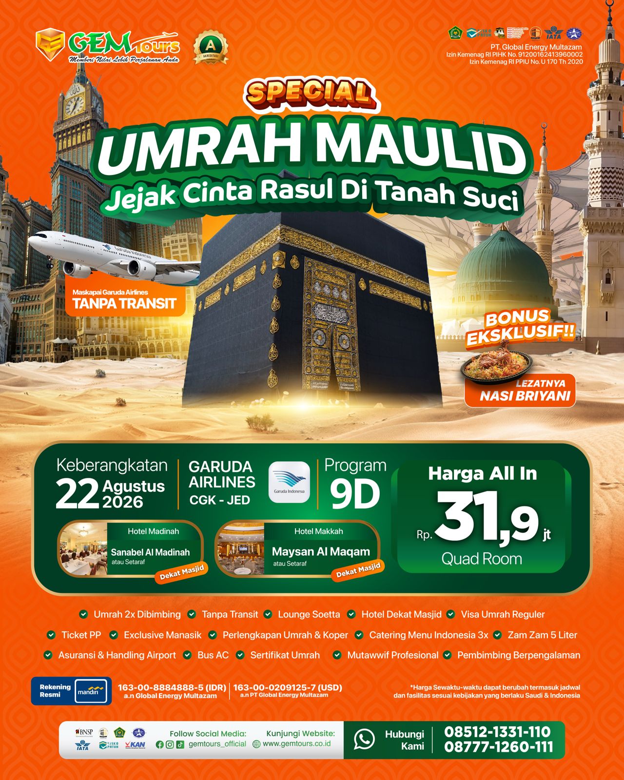 22 Agustus 2026 " UMRAH REGULER JEJAK CINTA ROSUL"