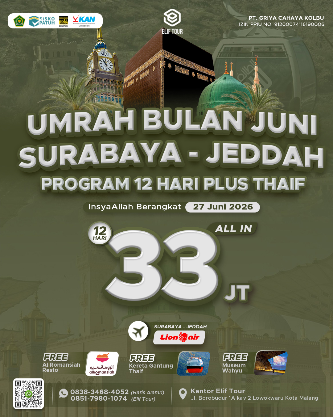 UMRAH BULAN JUNI SURABAYA - JEDDAH 12 HARI PLUS THAIF
