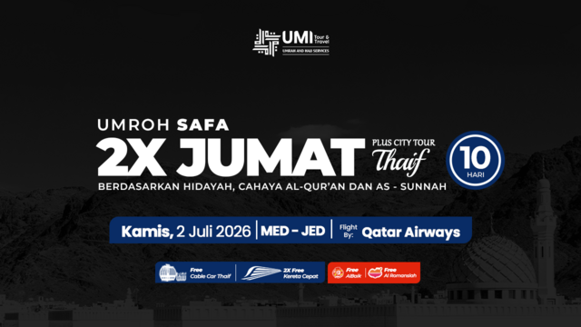 UMROH SAFA 2X JUMAT PLUS THAIF 10 HARI 2 JULI 2026