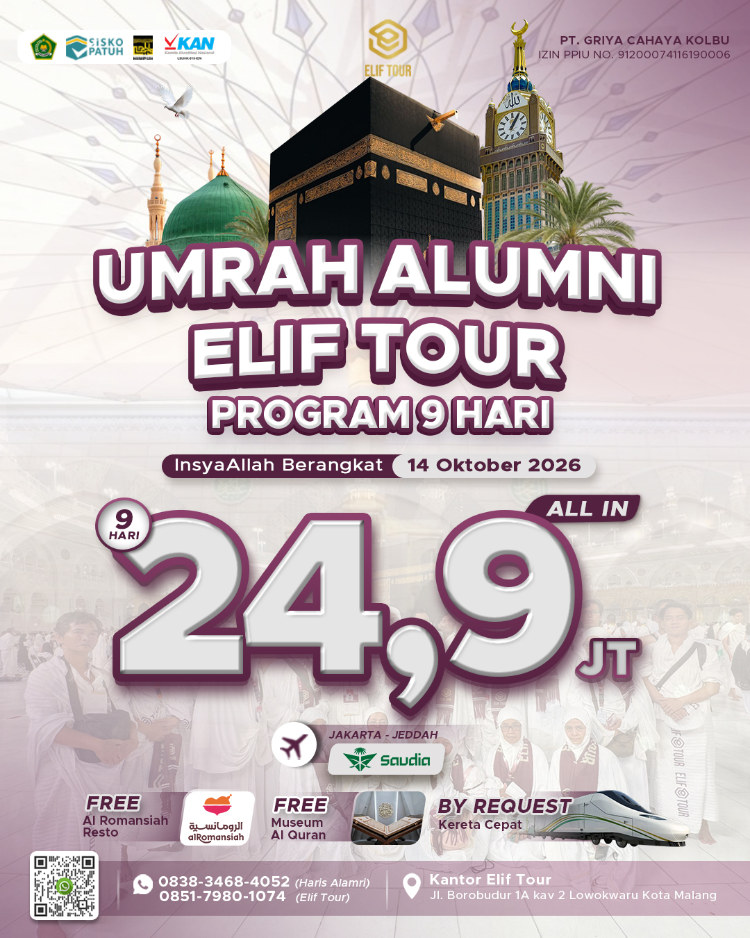 UMRAH ALUMNI ELIF TOUR PROGRAM 9 HARI