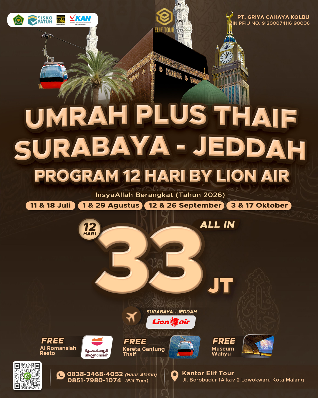 UMRAH PLUS THAIF SURABAYA - JEDDAH 12 HARI BY LION AIR