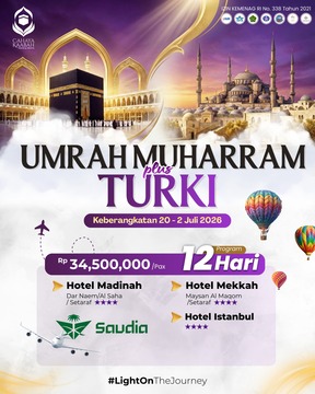 PAKET UMROH MUHARAM PLUS TURKEY 2026 | HARGA & JADWAL 12 HARI