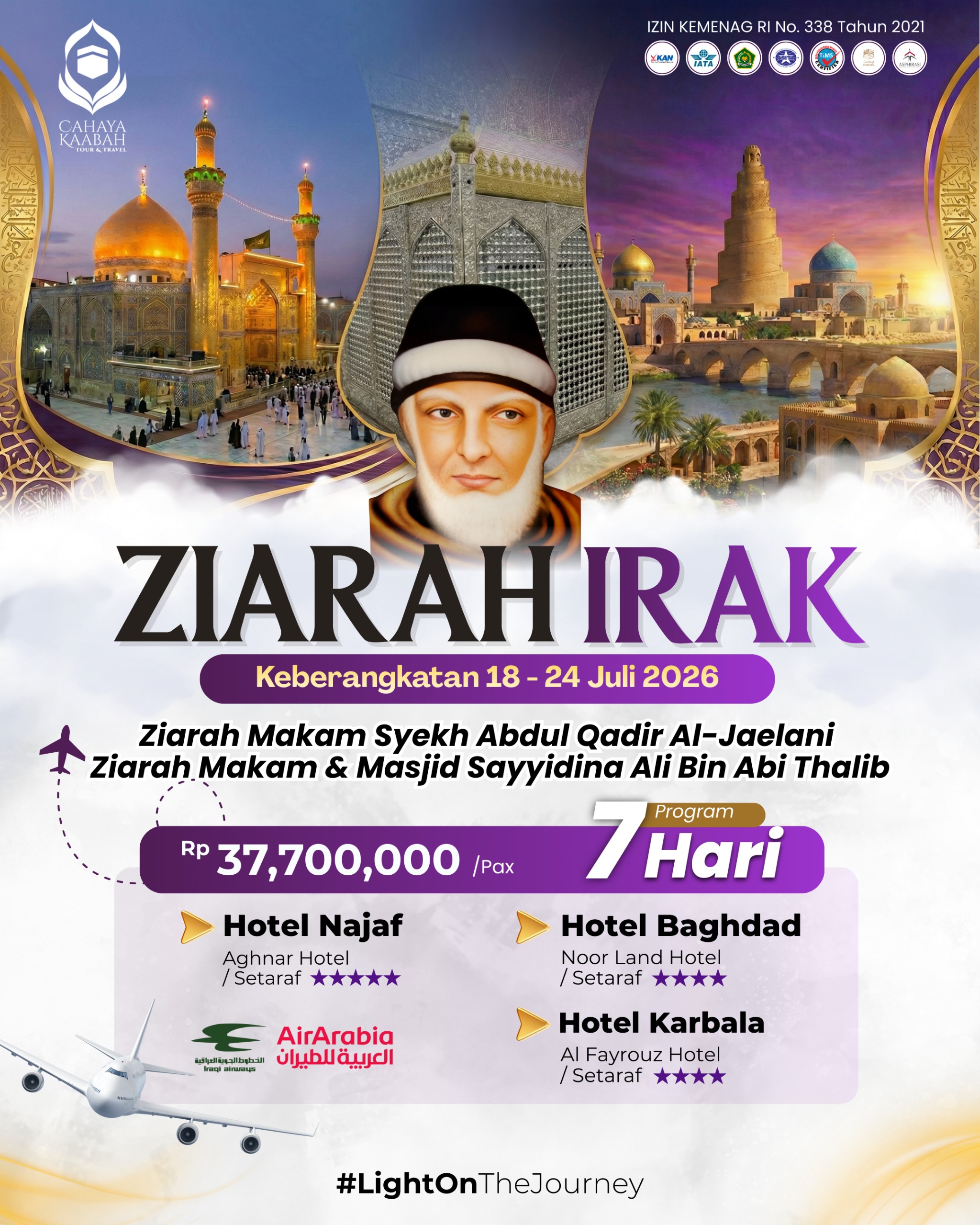 PAKET ZIARAH IRAQ 2026 - NAJAF - KARBALA - BAGHDAD 7 HARI HARGA 37 JTAN