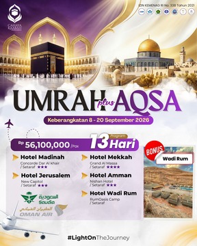 PAKET UMROH PLUS AQSA SEPTEMBER 2026 - PROGRAM 13 HARI BONUS WADI RUM