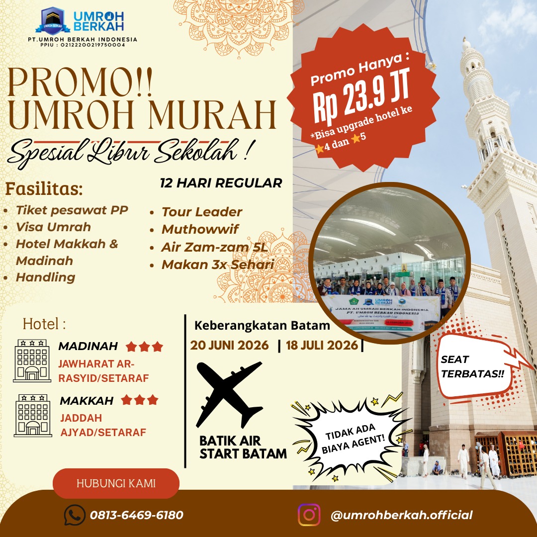 PAKET UMROH SPESIAL LIBURAN SEKOLAH START BATAM 12 HARI JULI 2026