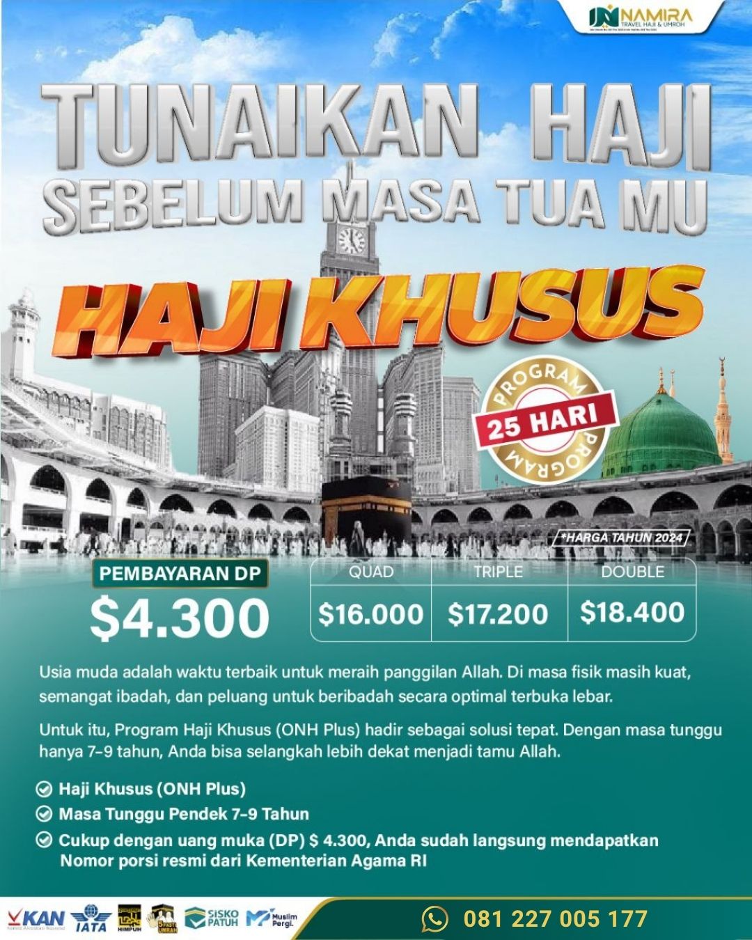 HAJI KHUSUS (Masa Tunggu 5-7 Tahun) Kuota Kemenag Indonesia