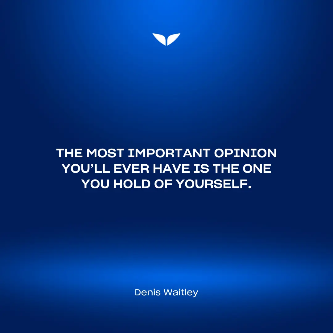 One of Denis Waitley quotes on self-worth