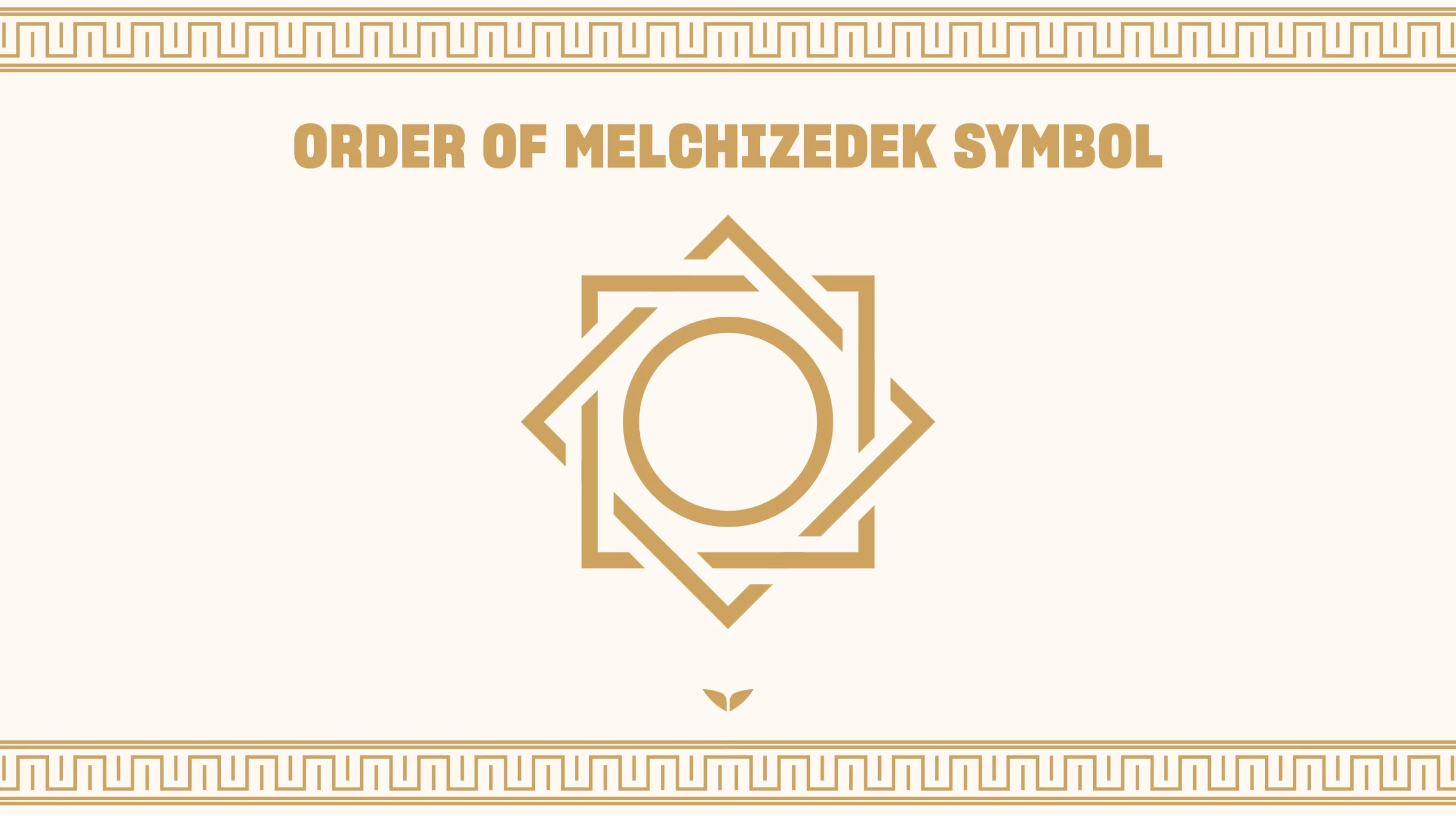 The Order of Melchizedek symbol