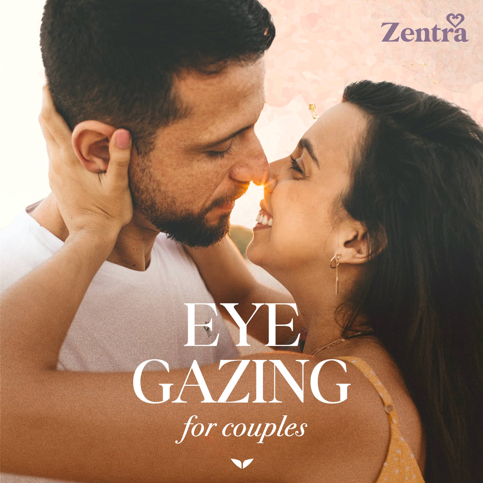 eye gazing couple zentra