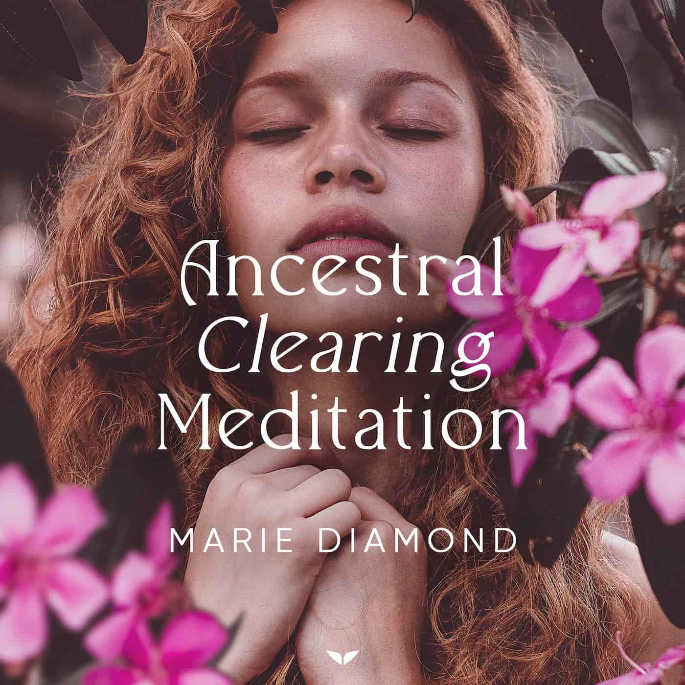 ancestral clearing meditation marie diamond