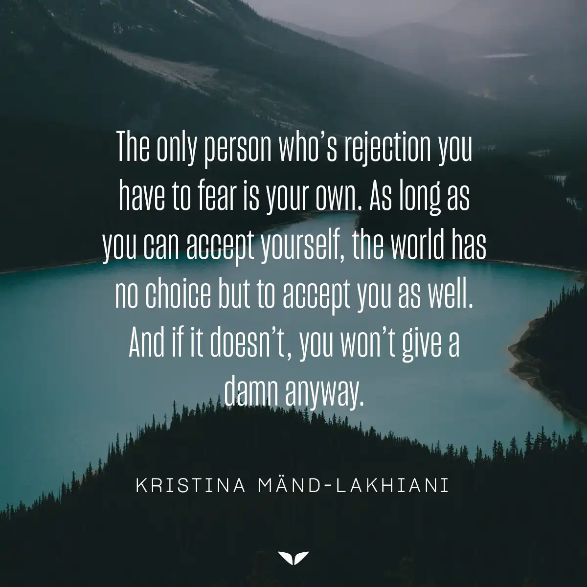 Kristina Mänd-Lakhiani perfectly imperfect quotes on rejection