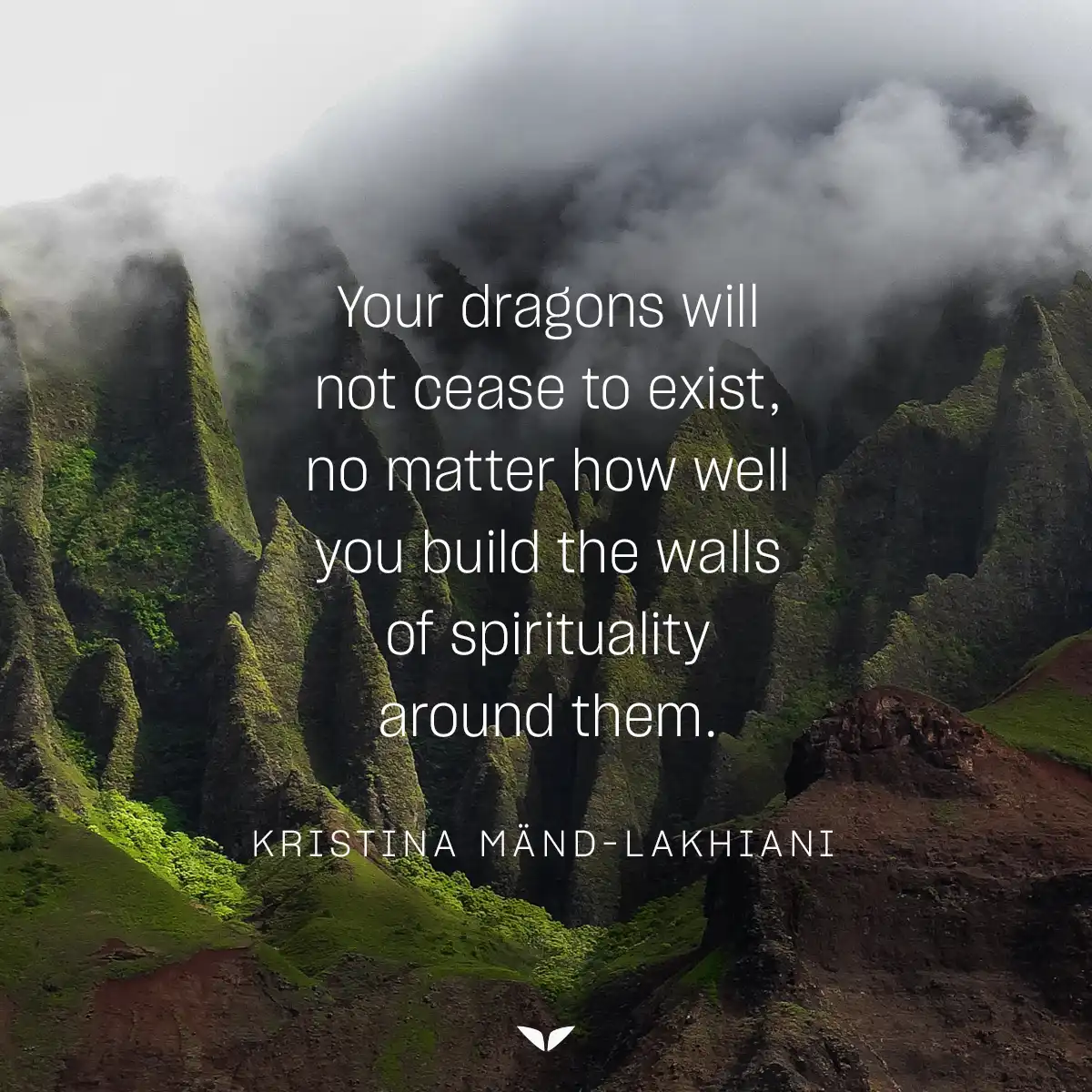 One of Kristina Mänd-Lakhiani's perfectly imperfect quote on hiding your shadow