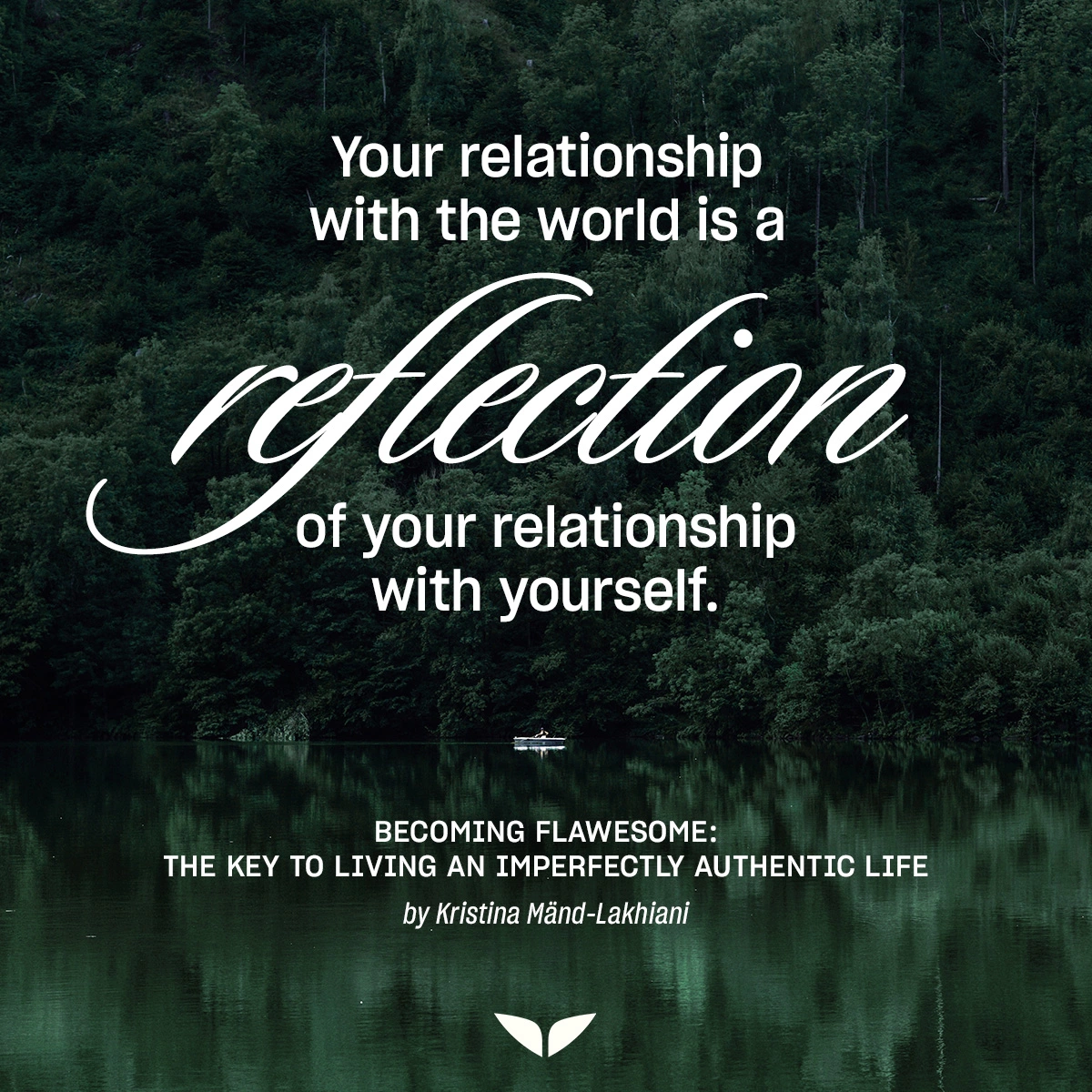 Kristina Mänd-Lakhiani quote about becoming aligned with yourself