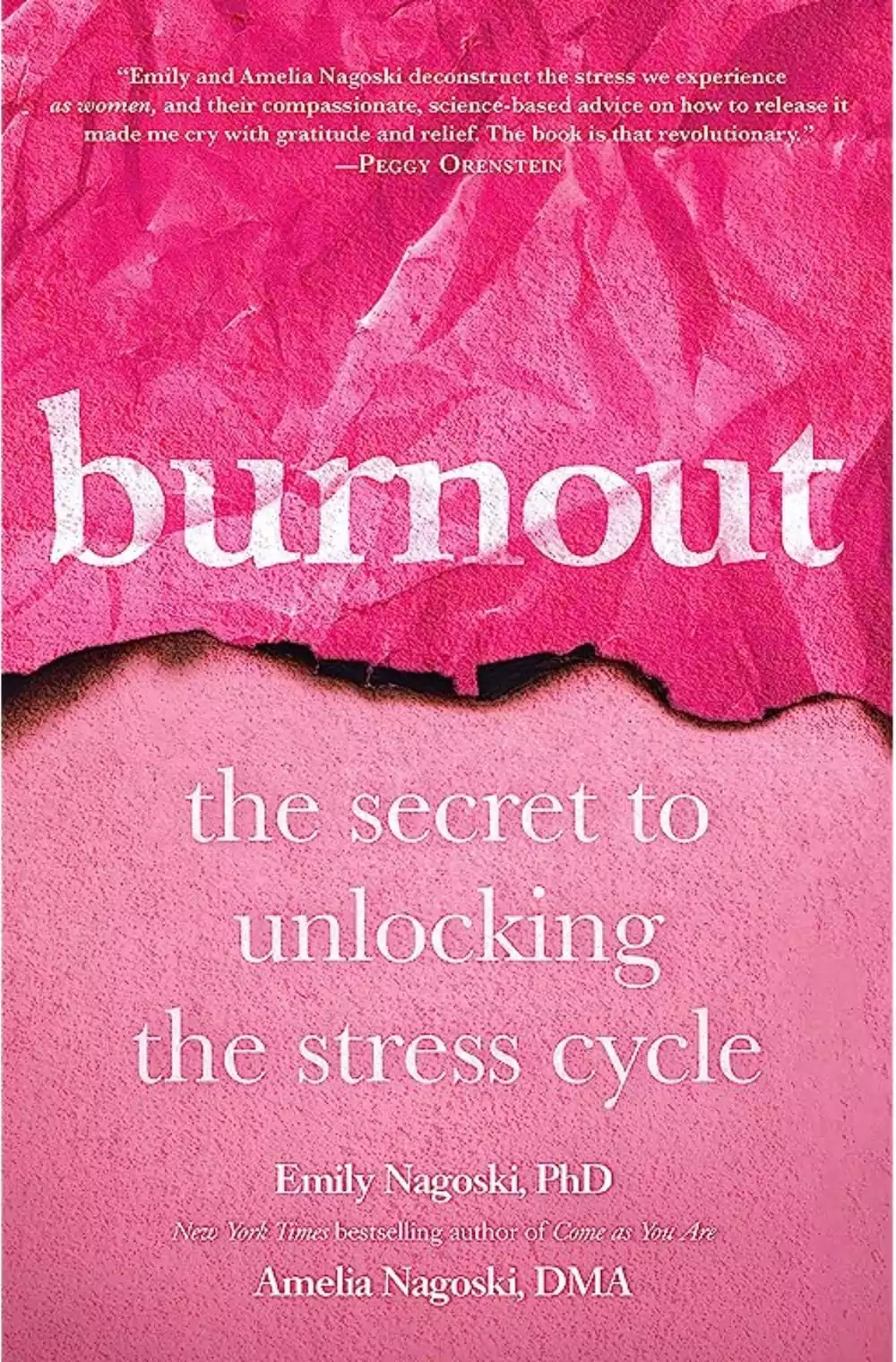 Burnout | Emily Nagoski & Amelia Nagoski