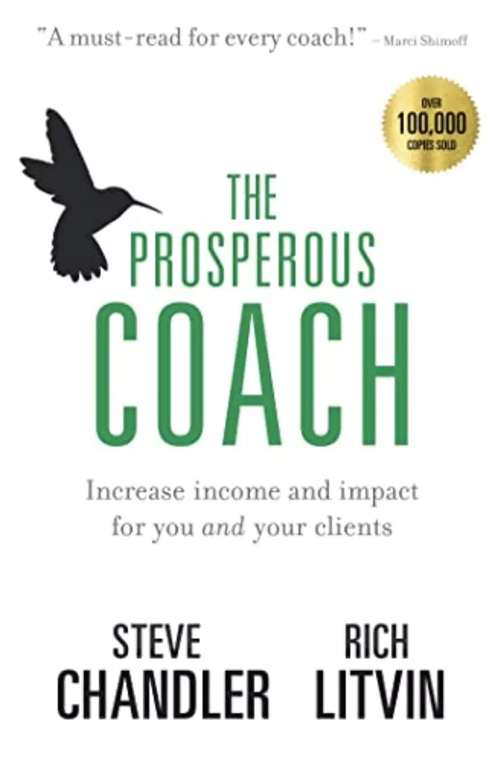 The Prosperous Coach | Steve Chandler & Rich Litvin