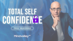 Total Self-Confidence by Paul McKenna on Mindvalley