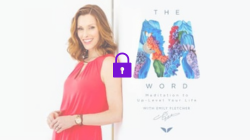 The M Word by Emily Fletcher on Mindvalley