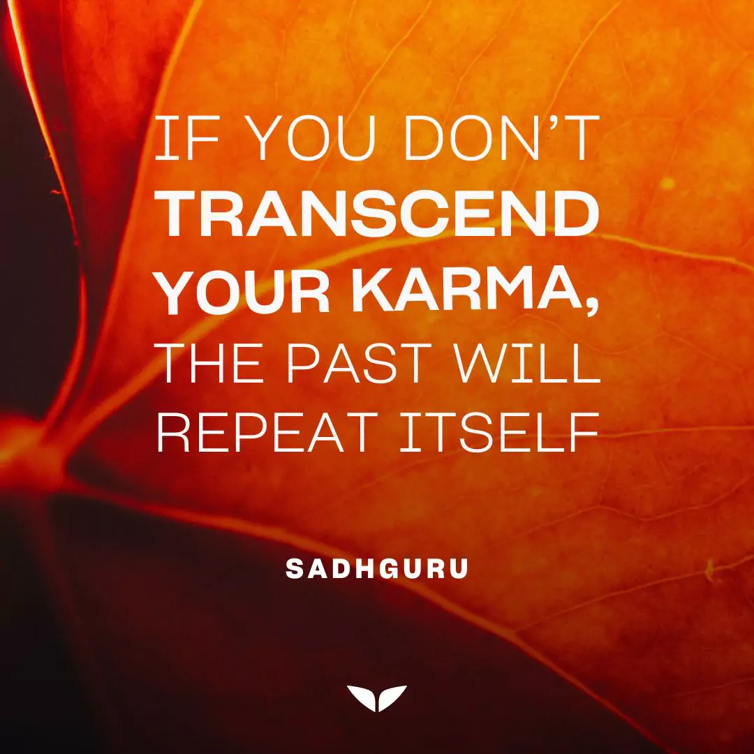 Quote by Sadhguru