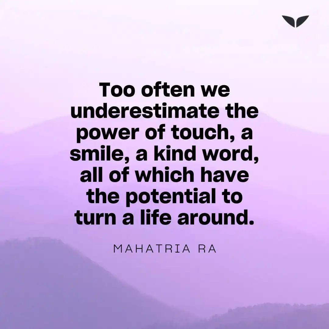 Mahatria Ra quote on kindness