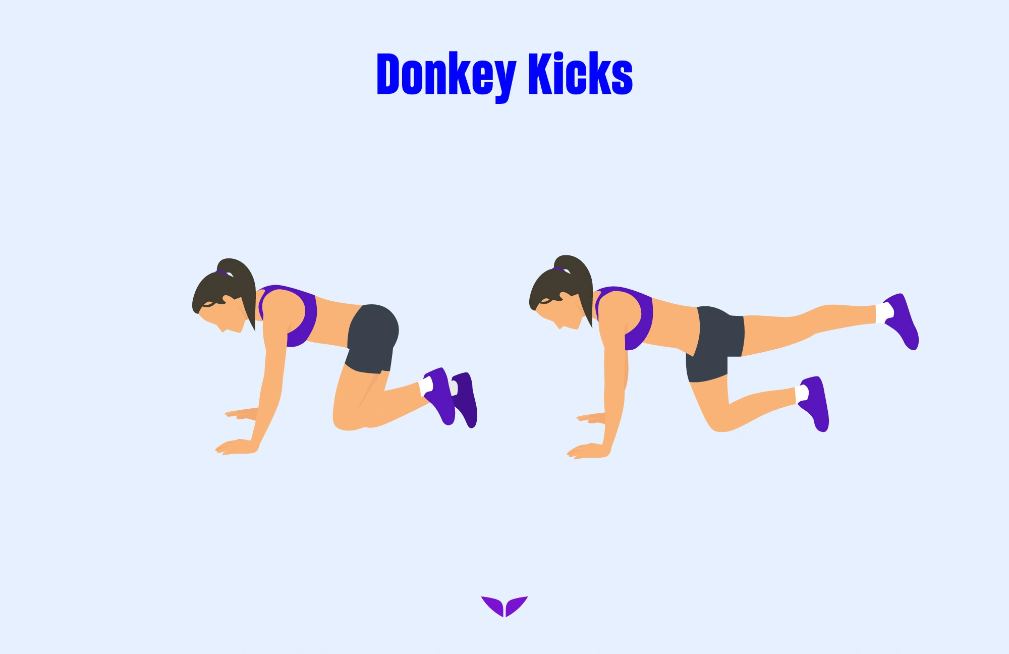 Leg workouts: Donkey kicks