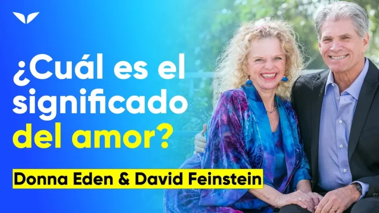 DESCUBRE qué es verdaderamente el AMOR aquí | Donna Eden & Davis Feinstein | EOLES