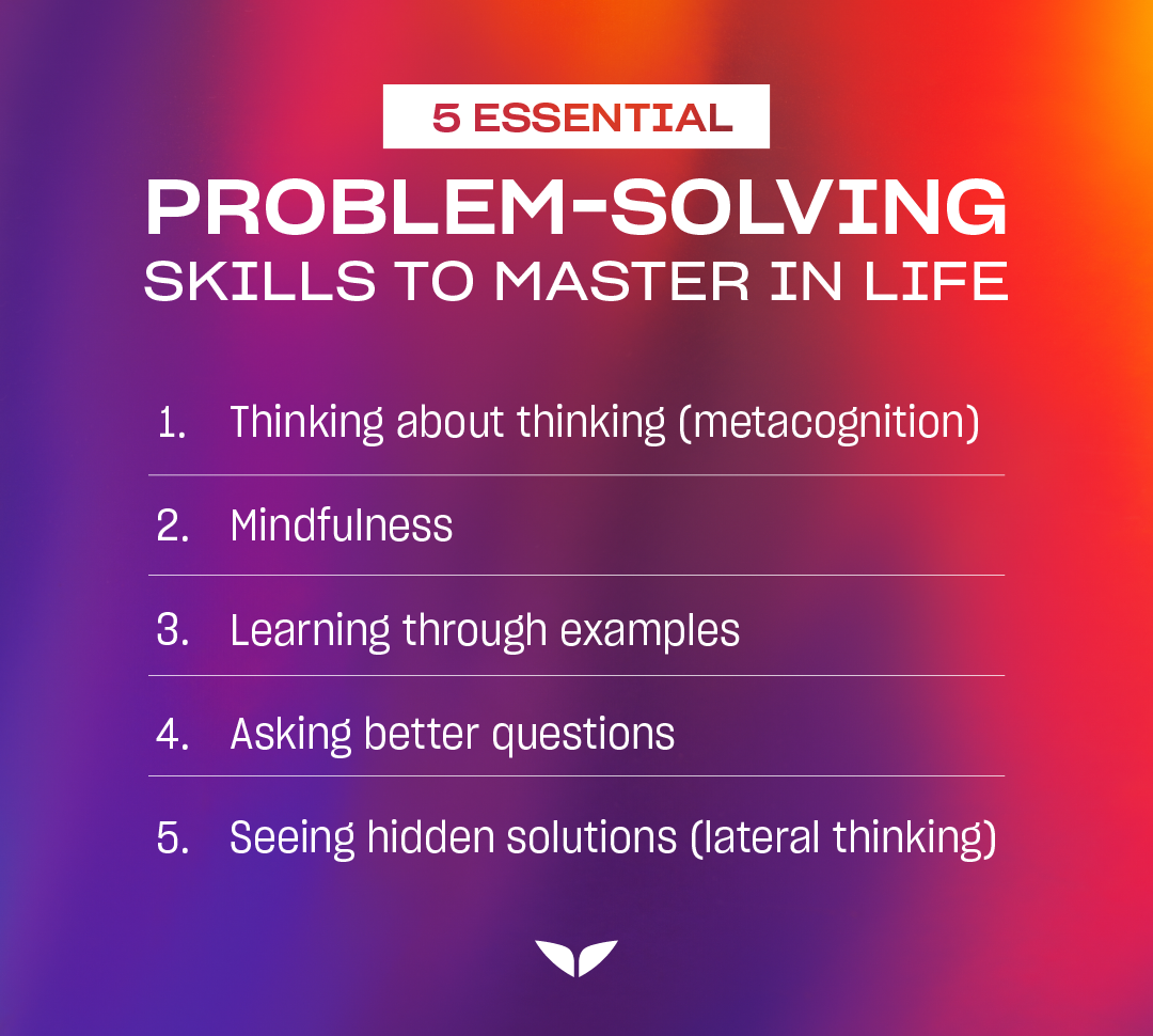 Problem-solved skills